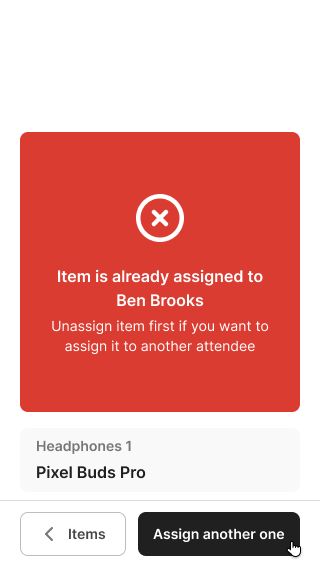 Recognize an item already assigned elsewhere